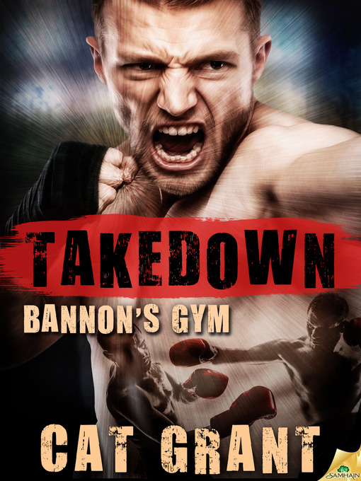 Title details for Takedown by Cat Grant - Available